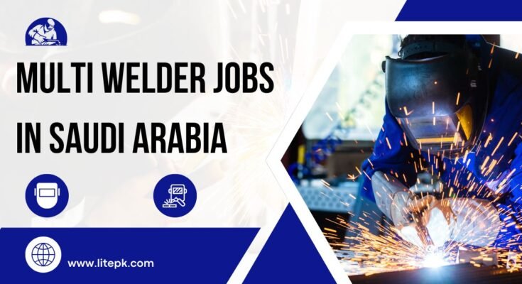 Welder Jobs in Saudi Arabia