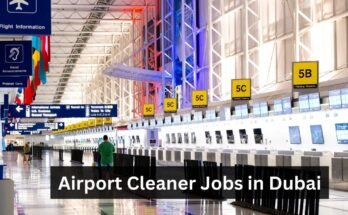 Airport Cleaner Jobs in Dubai